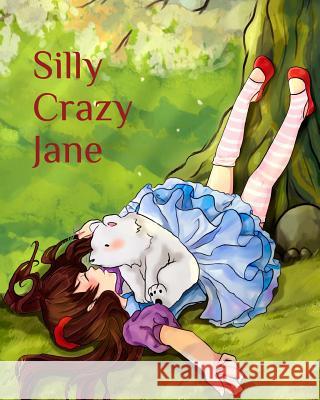 Silly Crazy Jane Mk Wilke 9781320904766 Blurb - książka