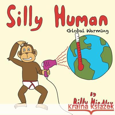 Silly Human Billy Hindley 9781527229457 Billy Hindley - książka