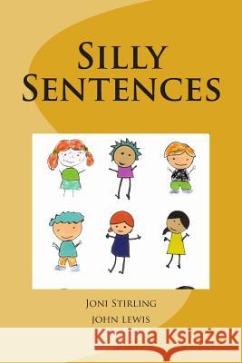 Silly Sentences: Animal words that start with the same letter in sentences Lewis, John 9781507531433 Createspace - książka