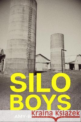Silo Boys Amy-Brooke Odell 9781915490124 Blkdog Publishing - książka
