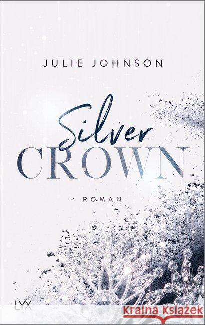 Silver Crown - Forbidden Royals Johnson, Julie 9783736313033 LYX - książka