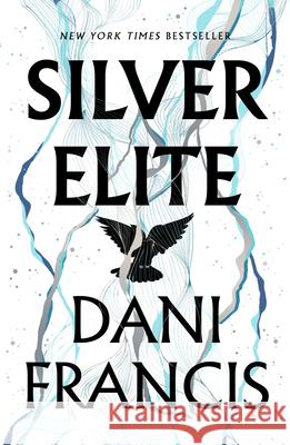 Silver Elite Dani Francis 9780593875483 Del Rey Books - książka
