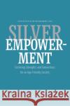 Silver Empowerment  9789462703643 Leuven University Press
