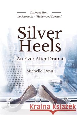 Silver Heels Michelle Lynn 9781951490508 Zen Brand LLC - książka