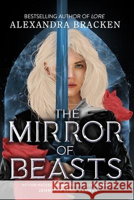 Silver in the Bone: The Mirror of Beasts: Book 2 Alexandra Bracken 9781786541741 Hachette Children's Group - książka