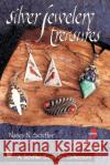 Silver Jewelry Treasures Nancy N. Schiffer 9780764318528 Schiffer Publishing
