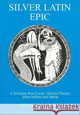 Silver Latin Epic H. D. Currie 9780906515372 Duckworth Publishers - książka