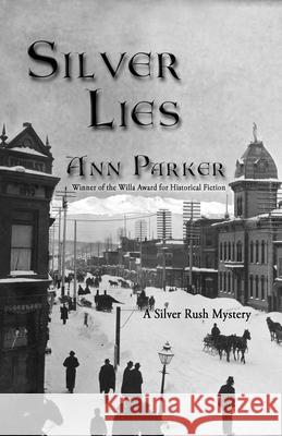 Silver Lies Ann Parker 9781590582787 Poisoned Pen Press - książka