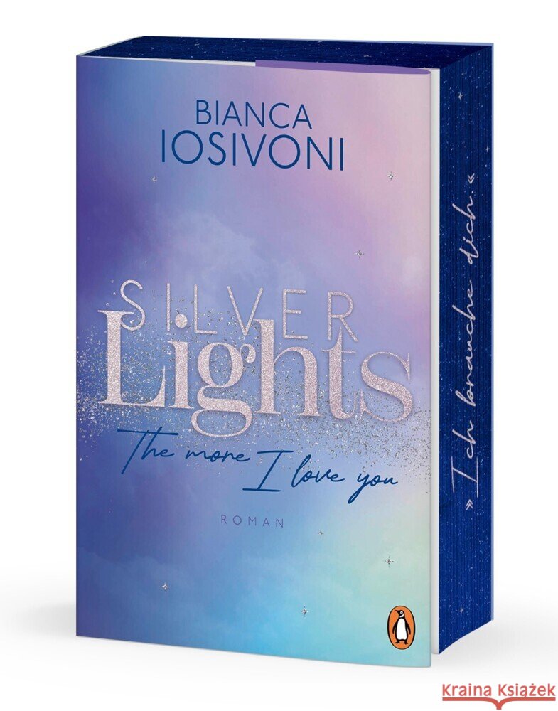 Silver Lights - The more I love you Iosivoni, Bianca 9783328113454 Penguin Verlag München - książka