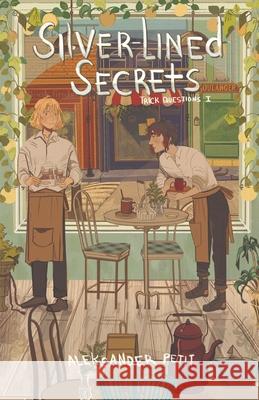 Silver-Lined Secrets: Trick Questions volume 1 Petit, Aleksander 9798985180404 Aleksander Petit - książka
