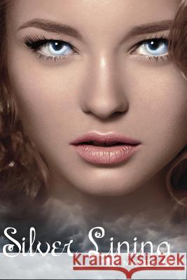 Silver Lining C. Martin 9780986397011 Crystalamartin - książka