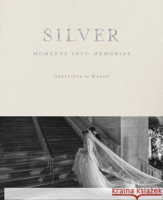 Silver: Moments into Memories  9781957183855 Oro Editions - książka