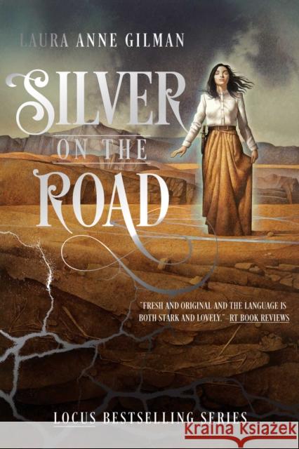 Silver on the Road Laura Anne Gilman 9781481429696 Saga Press - książka