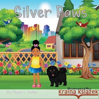 Silver Paws Nicole L Tucker Moiz Artist  9781088141915 IngramSpark - książka