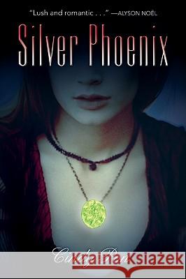 Silver Phoenix: Beyond the Kingdom of Xia Cindy Pon 9780061730245 Greenwillow Books - książka