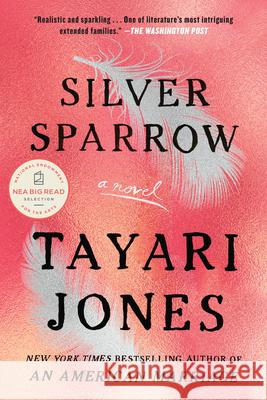 Silver Sparrow Tayari Jones 9781616201425 Algonquin Books of Chapel Hill - książka