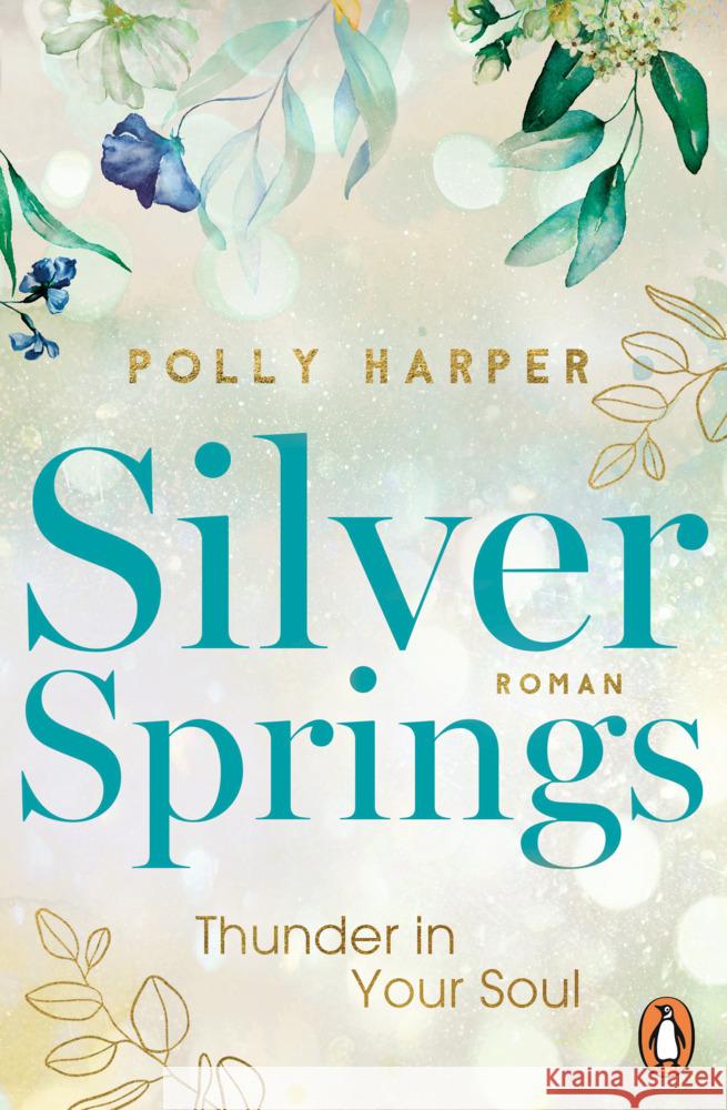 Silver Springs. Thunder in Your Soul Harper, Polly 9783328111283 Penguin Verlag München - książka