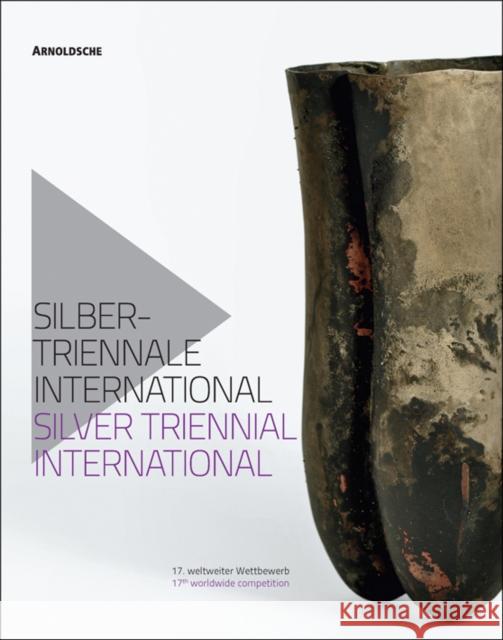 Silver Triennial International  9783897903876 Arnoldsche Verlagsanstalt GmbH - książka