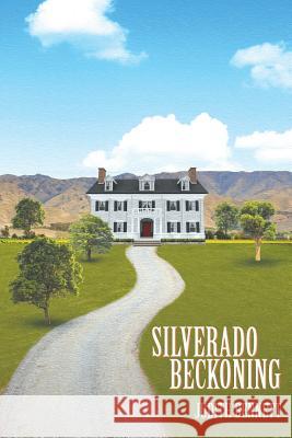 Silverado Beckoning Judith Bennett 9781684560547 Page Publishing, Inc. - książka