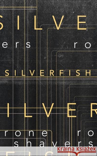 Silverfish Shavers                                  Steven Dunn 9781944866747 Clash Books - książka