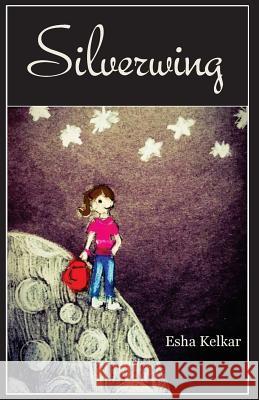 Silverwing Esha Kelkar 9781541392434 Createspace Independent Publishing Platform - książka