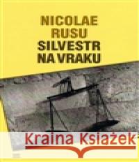 Silvestr na vraku Nicolae Rusu 9788087341049 Havran - książka