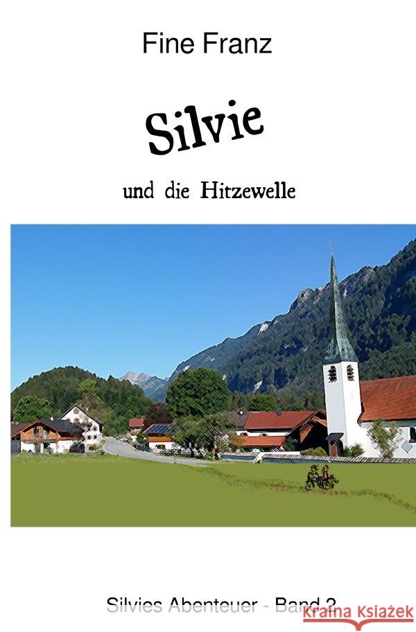 Silvie und die Hitzewelle Gross, Astrid 9783757539320 epubli - książka