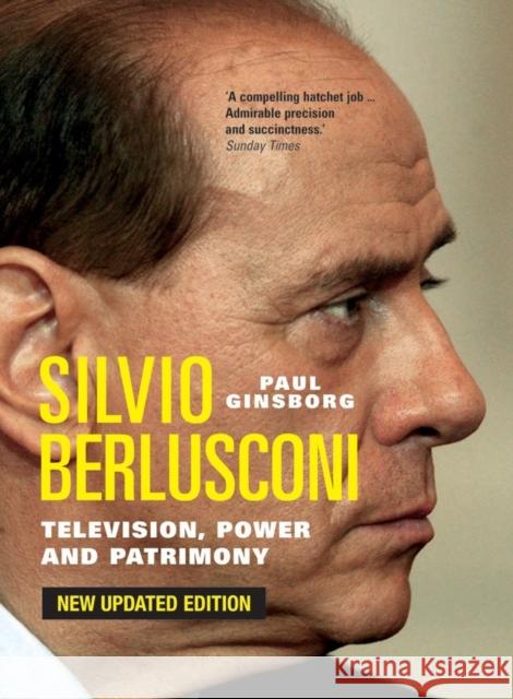 Silvio Berlusconi Television,Power and Patrimony Paul Ginsborg 9781844675418  - książka