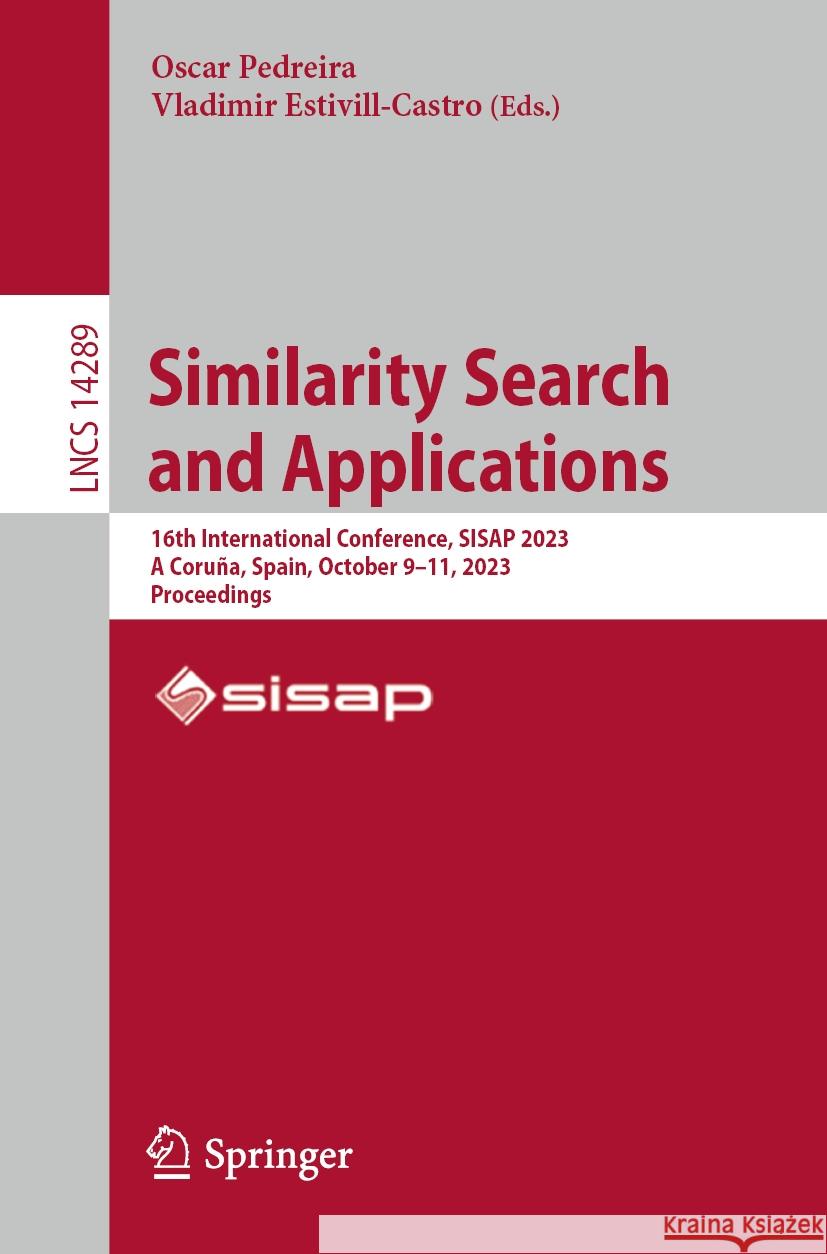 Similarity Search and Applications  9783031469930 Springer Nature Switzerland - książka