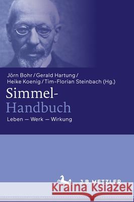 Simmel-Handbuch: Leben - Werk - Wirkung Bohr, Jörn 9783476057594 J.B. Metzler - książka