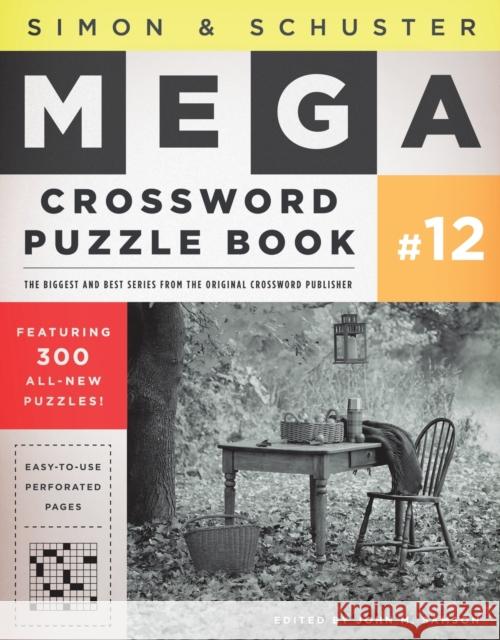 Simon & Schuster Mega Crossword Puzzle Book #12 John M. Samson 9781451627404 Touchstone Books - książka