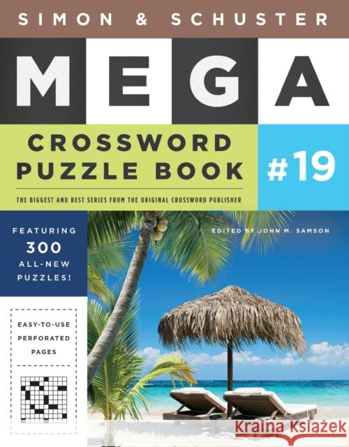 Simon & Schuster Mega Crossword Puzzle Book #19 John M. Samson 9781982109646 Gallery Books - książka