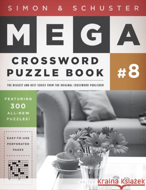 Simon & Schuster Mega Crossword Puzzle Book #8 John M. Samson 9781439158098 Fireside Books - książka