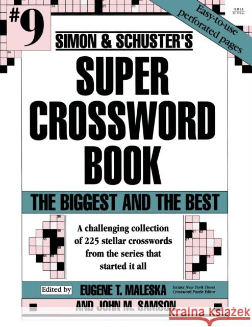 Simon & Schuster's Super Crossword Book Eugene T. Maleska John M. Samson 9780684829647 Simon & Schuster - książka