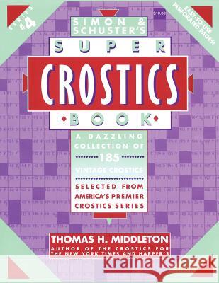 Simon & Schusters Super Crostics # 4 Thomas H. Middleton 9780684813400 Simon & Schuster - książka