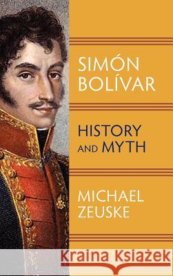 Simon Bolivar Zeuske, Michael 9781558765672 Markus Wiener Publishers - książka