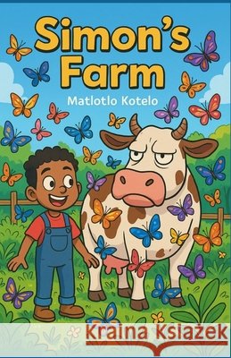 Simon's Farm Publishing, Mels-Gaufi, Kotelo, Matlotlo 9798241856197 Independently Published - książka