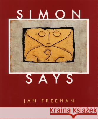 Simon Says Jan Freeman 9780963818348 Paris Press - książka