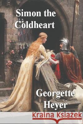 Simon the Coldheart Georgette Heyer 9781773236346 Must Have Books - książka
