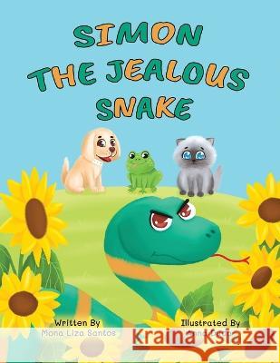 Simon the Jealous Snake Mona Liza Santos, Anna Duda 9781955560856 Mona Liza Santos - książka