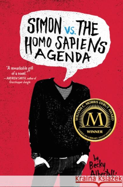 Simon vs. the Homo Sapiens Agenda Becky Albertalli 9780062348678 Balzer & Bray/Harperteen - książka