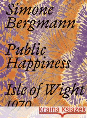 Simone Bergmann: Isle of Wight Simone Bergmann 9783959055208 Spector Books - książka