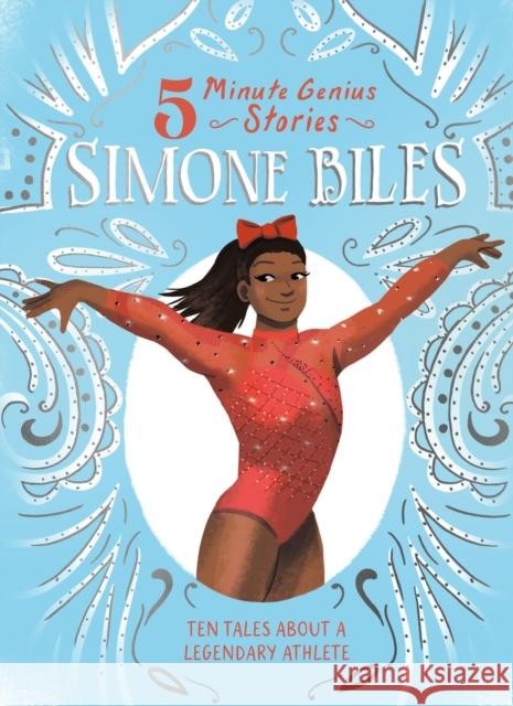 Simone Biles: 5-Minute Genius Ebony Joy Wilkins Union Square Kids 9781454961710 Union Square Kids - książka