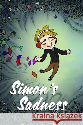 Simon's Sadness: A FriendTales Story Emily Martin, Billy Sagulo 9798770272710 Independently Published - książka