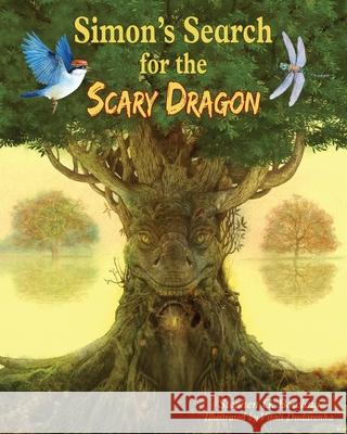 Simon's Search for the Scary Dragon Stephen Bowling Vitali Dudarenka 9781950957163 Valley of Mexico - książka