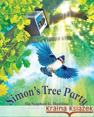 Simon's Tree Party Stephen G Bowling, Vitali Dudarenka 9781950957101 Valley of Mexico - książka