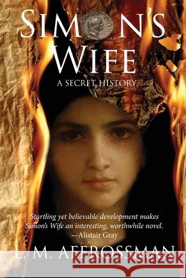 Simon's Wife L. M. Affrossman   9781999871314 Sparsile Books Ltd - książka