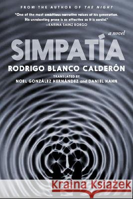 Simpat?a Rodrigo Blanc Noel Hern?nde Daniel Hahn 9781644213650 Seven Stories Press - książka
