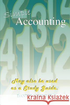 Simple Accounting Dantes, Jr. Joseph 9781403362193 Authorhouse - książka