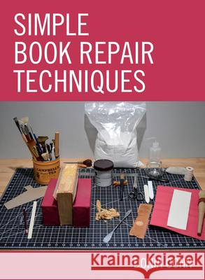 Simple Book Repair Techniques Donia Conn 9781538167434 Rowman & Littlefield Publishers - książka